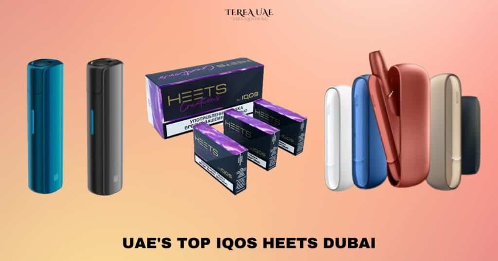 UAE'S TOP IQOS HEETS DUBAI