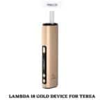 LAMBDA I8 GOLD DEVICE BEST FOR TEREA DUBAI
