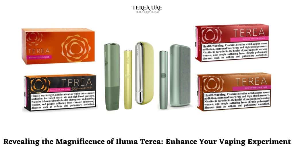 Revealing the Magnificence of Iluma Terea Enhance Your Vaping Experiment